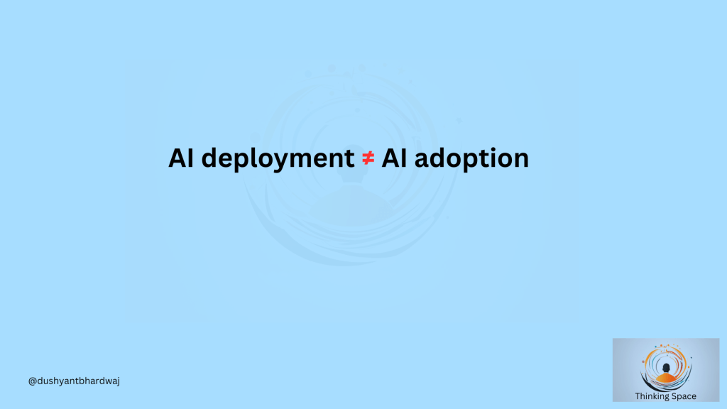 AI Deployment & AI Adoption