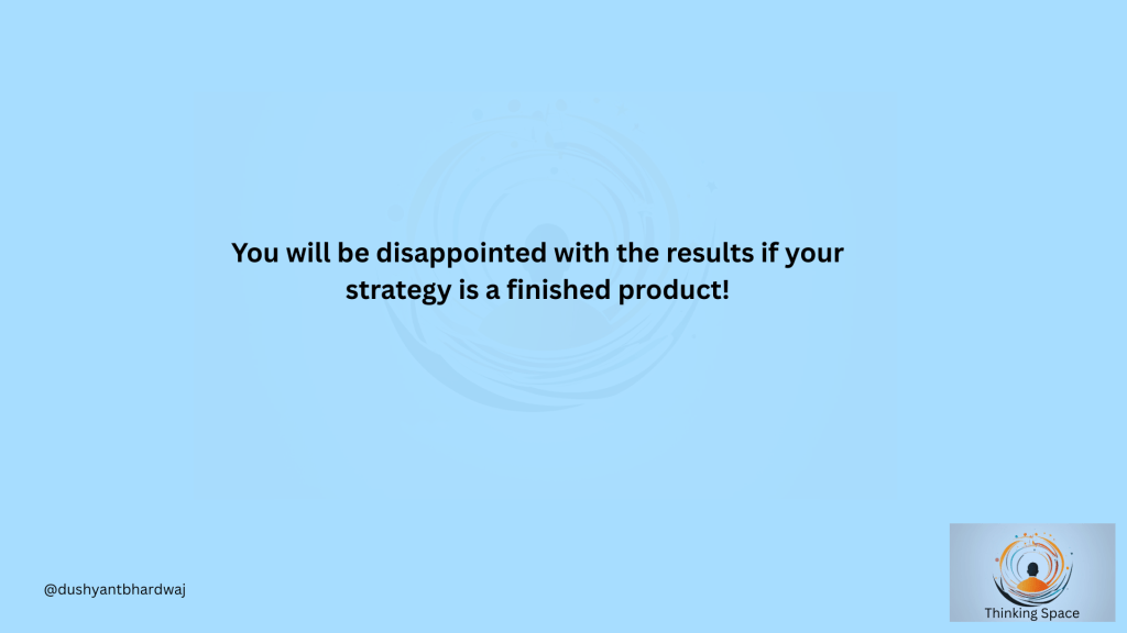 Strategy – an ongoing journey!